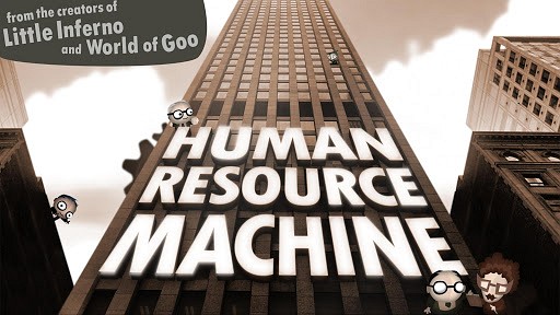 Human Resource Machine is like Little Inferno